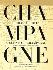 Scent of Champagne: 8,000 Champagnes Tasted and Rated цена и информация | Книги рецептов | pigu.lt