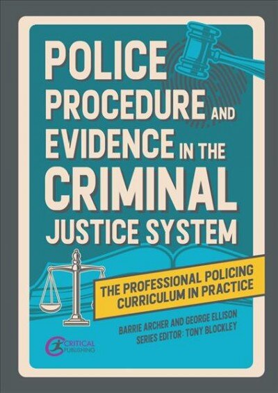 Police Procedure and Evidence in the Criminal Justice System цена и информация | Socialinių mokslų knygos | pigu.lt