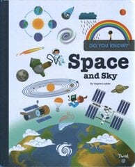 Do You Know?: Space and Sky kaina ir informacija | Knygos mažiesiems | pigu.lt