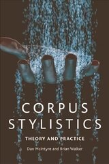 Corpus Stylistics: A Practical Introduction цена и информация | Развивающие книги | pigu.lt