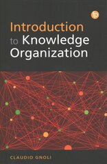 Introduction to knowledge organization kaina ir informacija | Enciklopedijos ir žinynai | pigu.lt