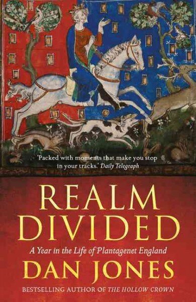 Realm Divided: A Year in the Life of Plantagenet England цена и информация | Istorinės knygos | pigu.lt