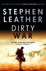 Dirty War: The 19th Spider Shepherd Thriller цена и информация | Fantastinės, mistinės knygos | pigu.lt