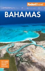 Fodor's Bahamas 33rd edition цена и информация | Путеводители, путешествия | pigu.lt