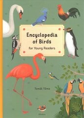 Encyclopedia of Birds: for Young Readers kaina ir informacija | Knygos paaugliams ir jaunimui | pigu.lt