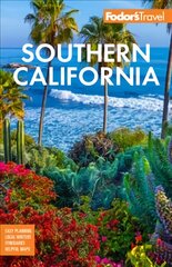 Fodor's Southern California: with Los Angeles, San Diego, the Central Coast & the Best Road Trips 17th edition цена и информация | Путеводители, путешествия | pigu.lt