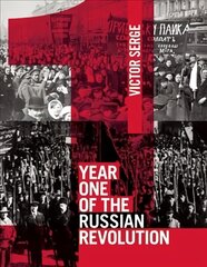 Year one of the Russian revolution kaina ir informacija | Istorinės knygos | pigu.lt