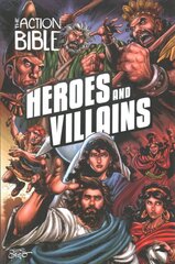 Action Bible: Heroes and Villains цена и информация | Книги для подростков и молодежи | pigu.lt