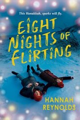 Eight Nights of Flirting цена и информация | Книги для подростков и молодежи | pigu.lt