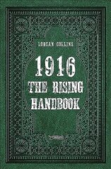 1916: The Rising Handbook kaina ir informacija | Istorinės knygos | pigu.lt