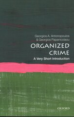 Organized Crime: A Very Short Introduction kaina ir informacija | Socialinių mokslų knygos | pigu.lt