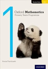 Oxford Mathematics Primary Years Programme Student Book 1 цена и информация | Учебники | pigu.lt