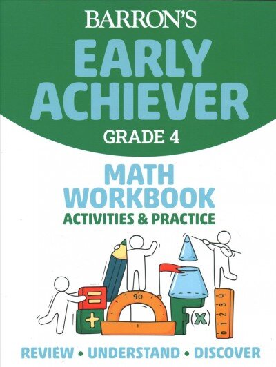 Barron's Early Achiever: Grade 4 Math Workbook Activities & Practice kaina ir informacija | Knygos paaugliams ir jaunimui | pigu.lt