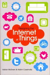 Designing the Internet of Things цена и информация | Книги по экономике | pigu.lt