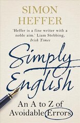 Simply English: An A-Z of Avoidable Errors цена и информация | Пособия по изучению иностранных языков | pigu.lt
