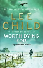 Worth Dying For: (Jack Reacher 15) цена и информация | Фантастика, фэнтези | pigu.lt