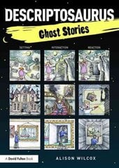 Descriptosaurus: Ghost Stories: Ghost Stories цена и информация | Книги по социальным наукам | pigu.lt