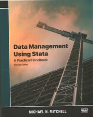 Data Management Using Stata: A Practical Handbook 2nd edition kaina ir informacija | Ekonomikos knygos | pigu.lt