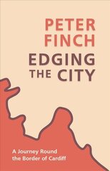 Edging the City цена и информация | Путеводители, путешествия | pigu.lt
