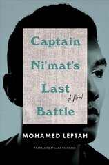 Captain Ni'mat's Last Battle: A Novel цена и информация | Fantastinės, mistinės knygos | pigu.lt