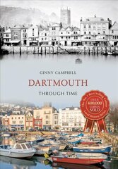 Dartmouth Through Time UK ed. kaina ir informacija | Fotografijos knygos | pigu.lt