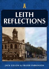 Leith Reflections kaina ir informacija | Fotografijos knygos | pigu.lt