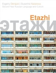 Etazhi: Second Year Russian Language and Culture kaina ir informacija | Užsienio kalbos mokomoji medžiaga | pigu.lt