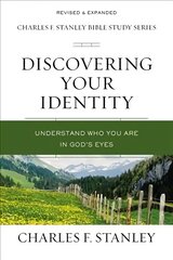 Discovering Your Identity: Understand Who You Are in God's Eyes цена и информация | Духовная литература | pigu.lt