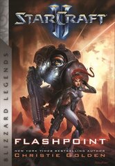 StarCraft: Flashpoint: Blizzard Legends цена и информация | Фантастика, фэнтези | pigu.lt