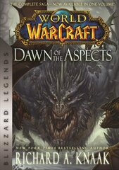 World of Warcraft: Dawn of the Aspects: Blizzard Legends цена и информация | Фантастика, фэнтези | pigu.lt