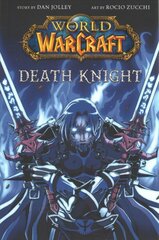World of Warcraft: Death Knight: Blizzard Legends цена и информация | Фантастика, фэнтези | pigu.lt