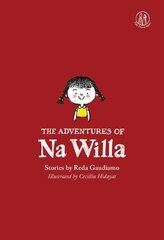 Adventures of Na Willa kaina ir informacija | Knygos paaugliams ir jaunimui | pigu.lt