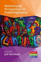 Multilingual Perspectives on Translanguaging kaina ir informacija | Užsienio kalbos mokomoji medžiaga | pigu.lt