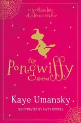 Pongwiffy Stories 1: A Witch of Dirty Habits and The Goblins' Revenge, No. 1 цена и информация | Книги для подростков и молодежи | pigu.lt