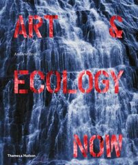 Art & Ecology Now kaina ir informacija | Knygos apie meną | pigu.lt