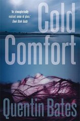 Cold Comfort: A chilling and atmospheric crime thriller full of twists kaina ir informacija | Fantastinės, mistinės knygos | pigu.lt