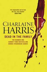 Dead in the Family: A True Blood Novel цена и информация | Фантастика, фэнтези | pigu.lt