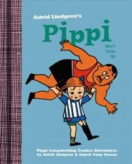 Pippi Won't Grow Up цена и информация | Книги для подростков  | pigu.lt