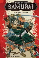 Tales of the Samurai: illustrated edition kaina ir informacija | Fantastinės, mistinės knygos | pigu.lt
