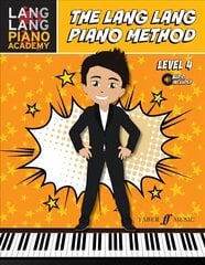 Lang Lang Piano Method: Level 4: Level 4, Level 4 цена и информация | Книги об искусстве | pigu.lt