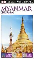 DK eyewitness Myanmar kaina ir informacija | Kelionių vadovai, aprašymai | pigu.lt