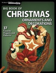 Big Book of Christmas Ornaments and Decorations: 37 Favorite Projects and Patterns kaina ir informacija | Knygos apie meną | pigu.lt