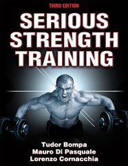 Serious Strength Training Third Edition цена и информация | Самоучители | pigu.lt