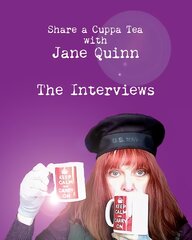 Share a Cuppa Tea with Jane Quinn: The Interviews цена и информация | Биографии, автобиогафии, мемуары | pigu.lt