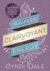 Awaken Clairvoyant Energy kaina ir informacija | Saviugdos knygos | pigu.lt