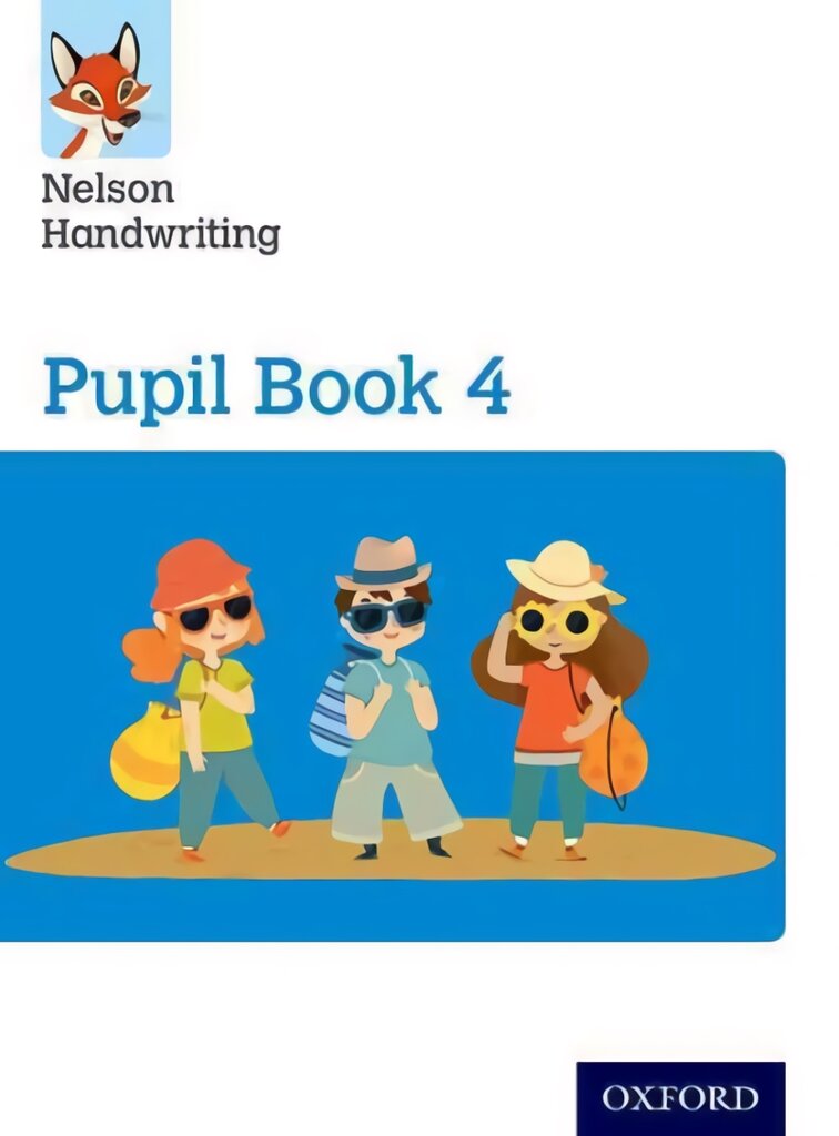 Nelson Handwriting: Year 4/Primary 5: Pupil Book 4, Year 4/Primary 5, Nelson Handwriting: Year 4/Primary 5: Pupil Book 4 цена и информация | Knygos paaugliams ir jaunimui | pigu.lt