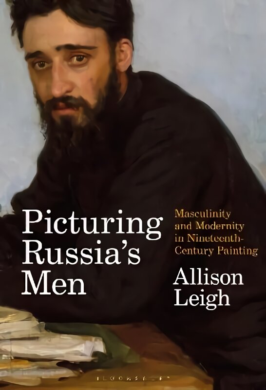 Picturing Russia's Men kaina ir informacija | Knygos apie meną | pigu.lt