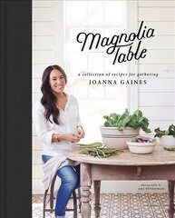 Magnolia Table kaina ir informacija | Receptų knygos | pigu.lt