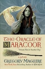 Oracle of Maracoor: A Novel цена и информация | Фантастика, фэнтези | pigu.lt