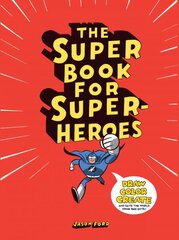 Super Book for Superheroes цена и информация | Книги для малышей | pigu.lt